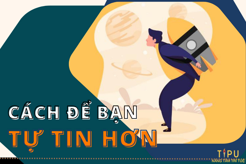 tự tin là gì