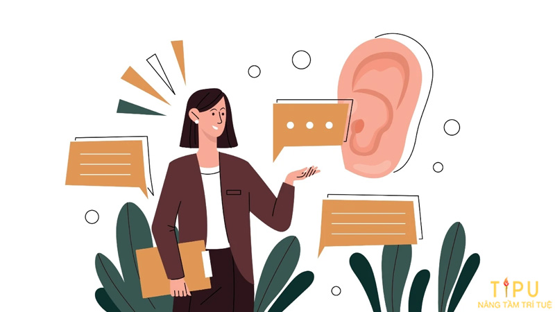 Lắng nghe tích cực là gì? Cách rèn luyện kỹ năng lắng nghe tích cực 12 Lắng nghe tích cực là gì? Cách rèn luyện kỹ năng lắng nghe tích cực